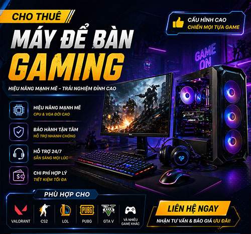 Cho thuê máy để bàn gaming